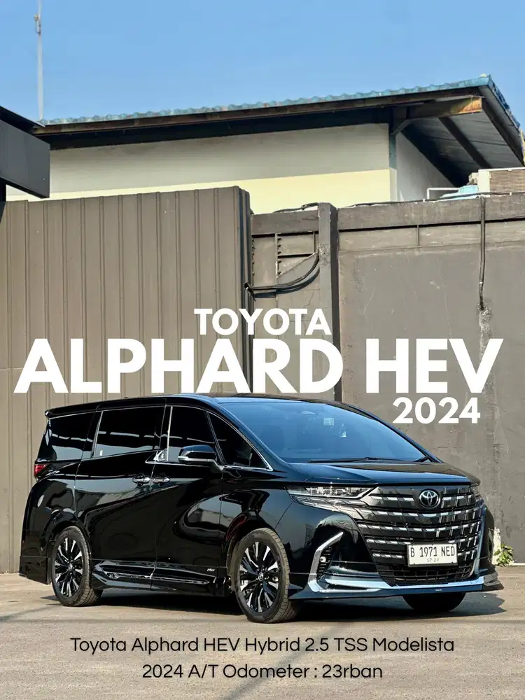 Toyota Alphard HEV Hybrid 2.5 TSS Modelista 2024 LIKE NEW