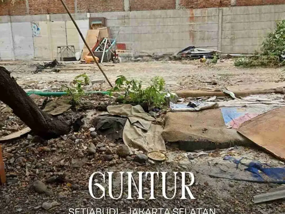 DIJUAL KAVLING/LAHAN/TANAH KOMERSIAL LOKASI PREMIUM Di GUNTUR - SETIABUDI - JAKARTA SELATAN