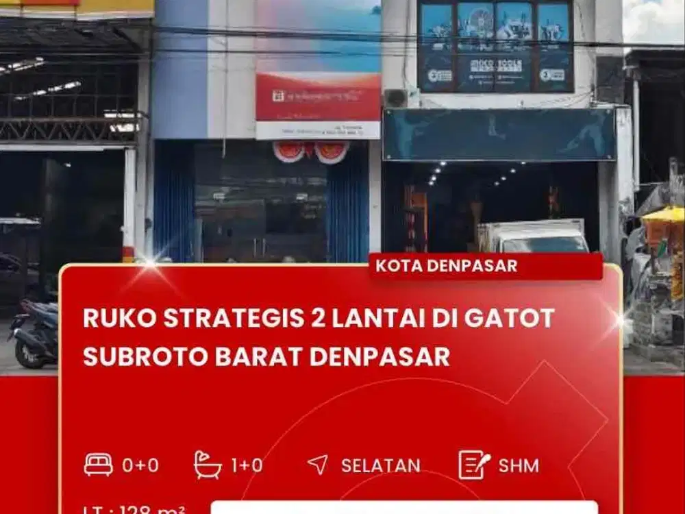DISEWAKAN RUKO STRATEGIS DAERAH GATSU BARAT DENPASAR BALI