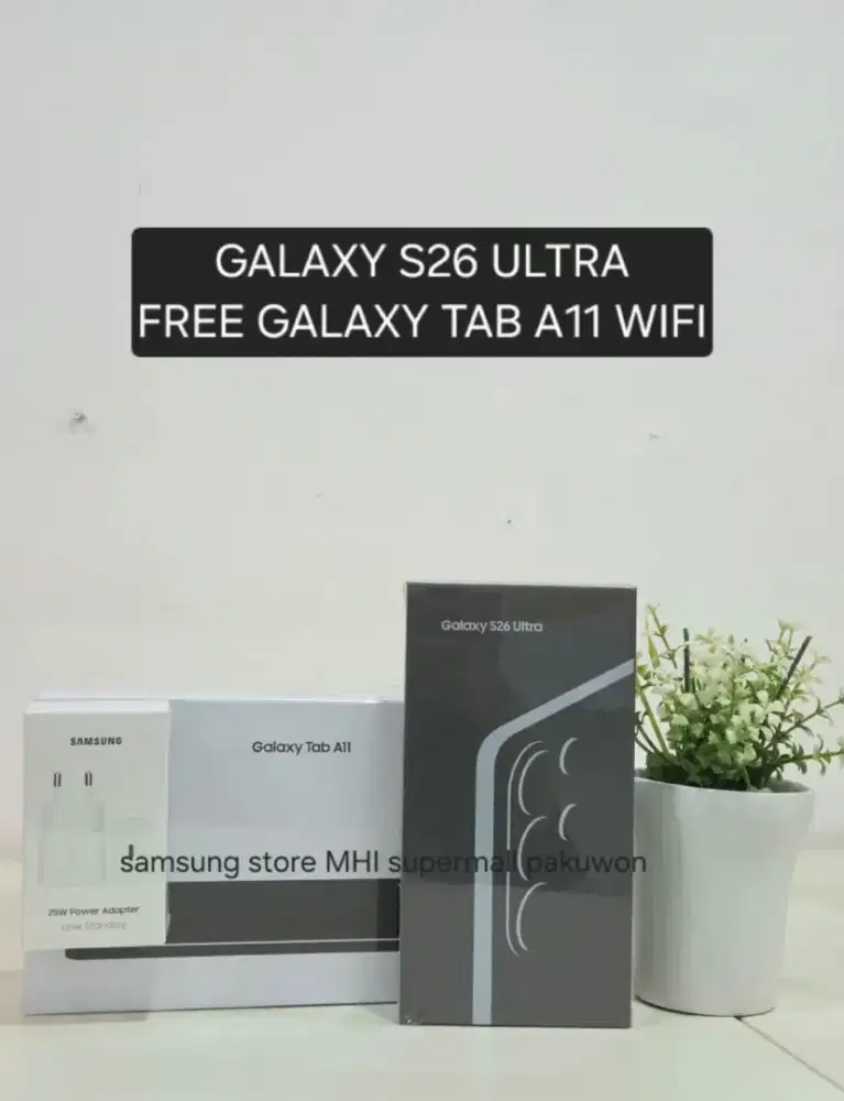 BELI SAMSUNG S26 ULTRA FREE GALAXY TAB A11