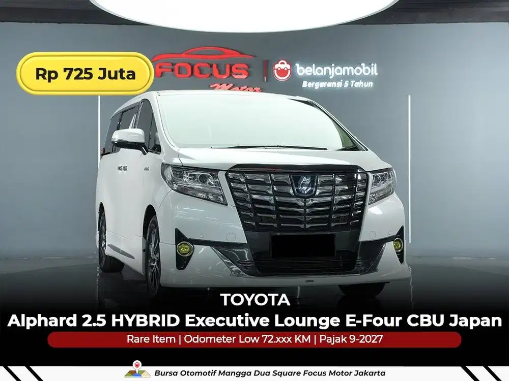 [ GARANSI 5THN ] Toyota Alphard HYBRID Executive Lounge 2016/2017/2018