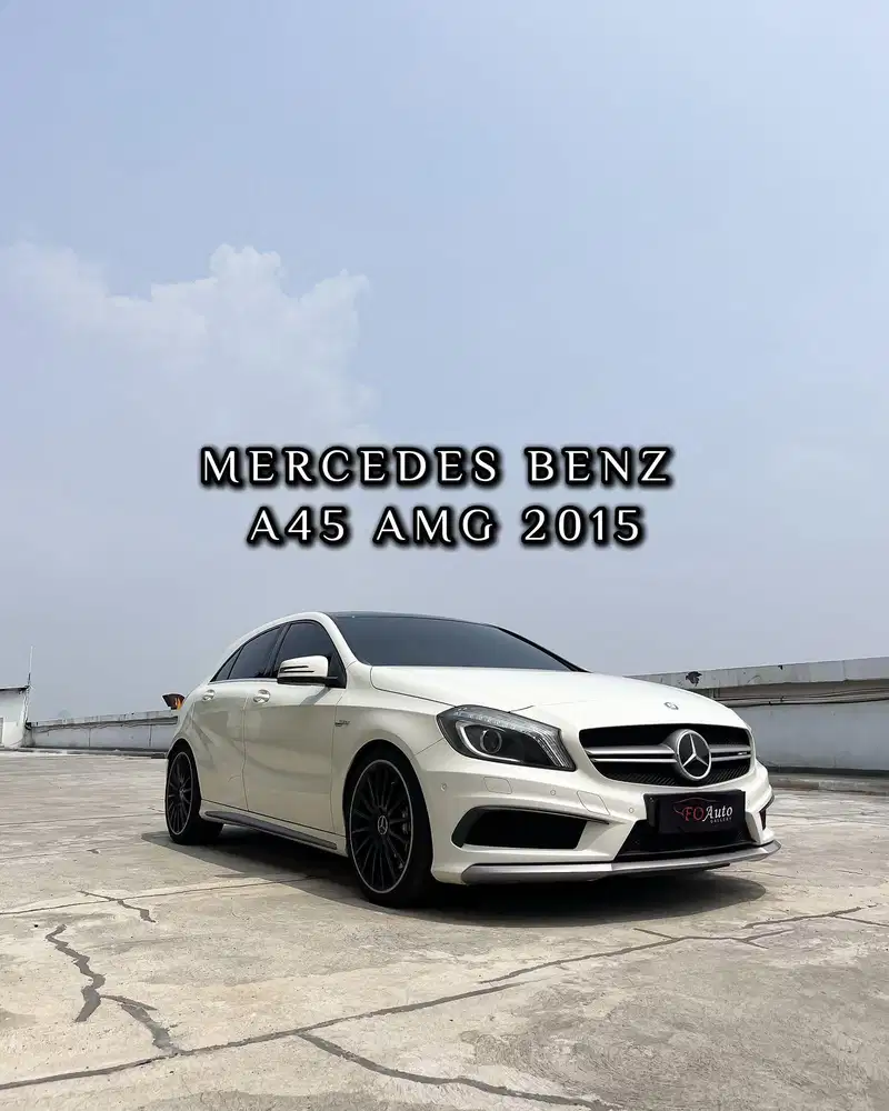 Mercedes Benz A45 AMG 2015 Very Mint Condition A250 A200