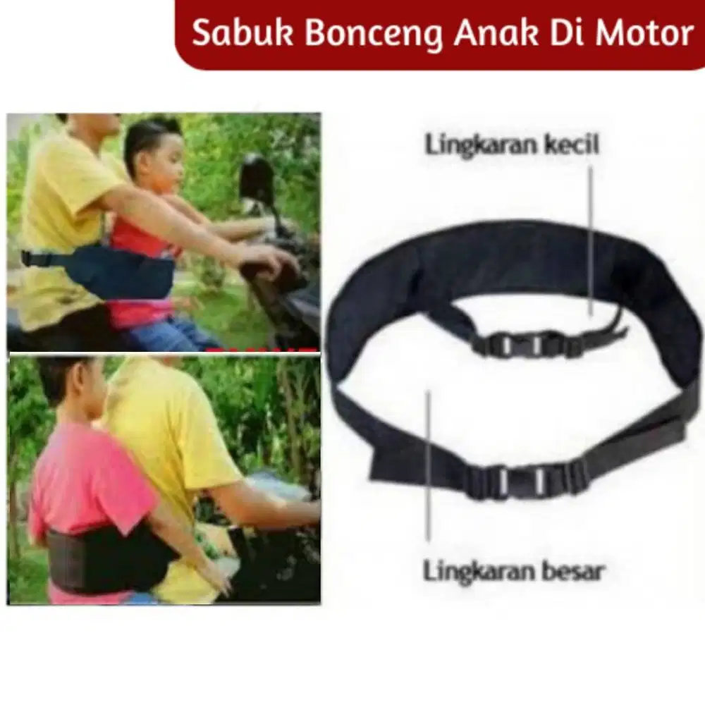 Sabuk Bonceng Anak / Sabuk Pengaman Motor