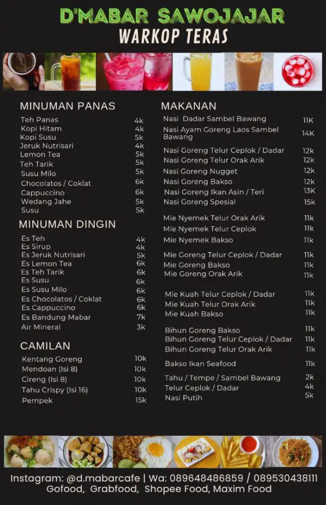 Mie Nyemek, Mie Goreng, Bihun Goreng, Nasgor, Lalapan