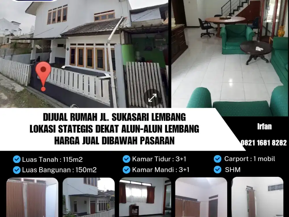 Dijual Rumah Jl. Sukasari Lembang
lokasi Stategis Dekat Alun-Alun Lembang
Harga Jual Dibawah Pasaran