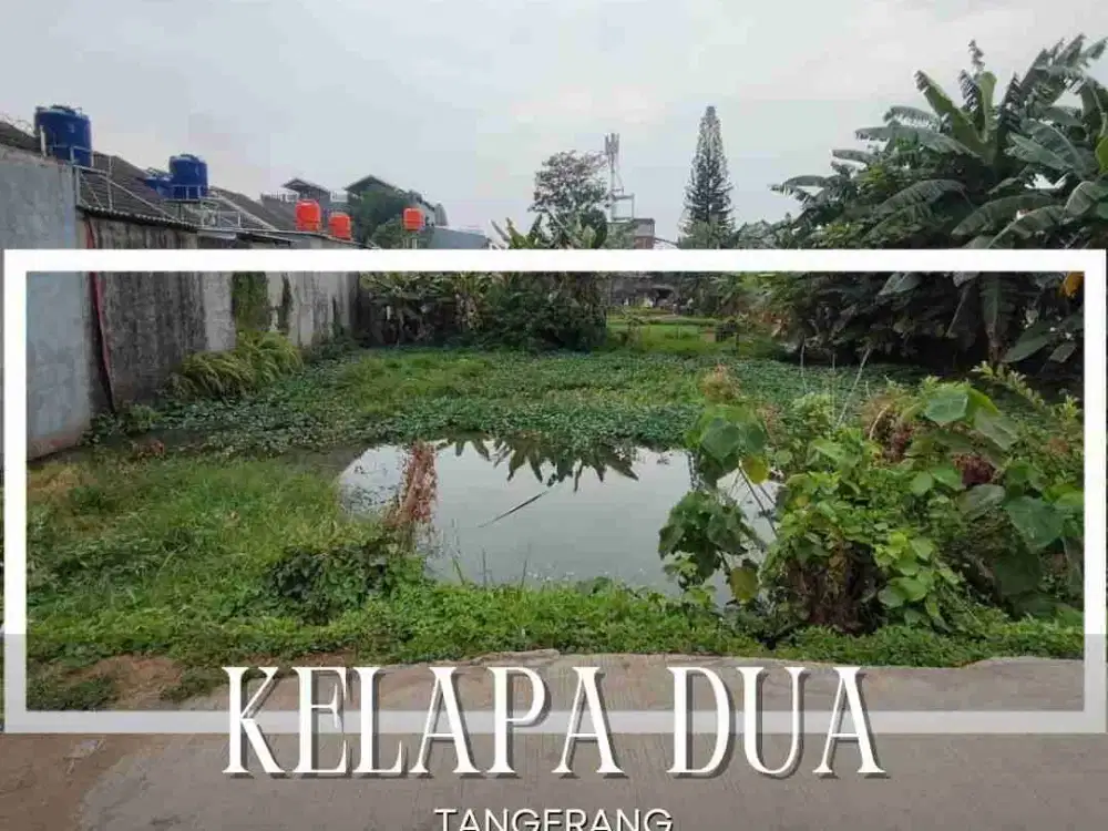 DIJUAL 2 KAVLING POSISI HOEK, SANGAT STRATEGIS di KELAPA DUA TANGERANG - SUDAH DI COR
