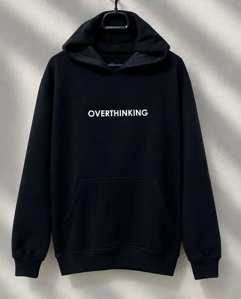 Sweater Hoodie OVERTHINKING