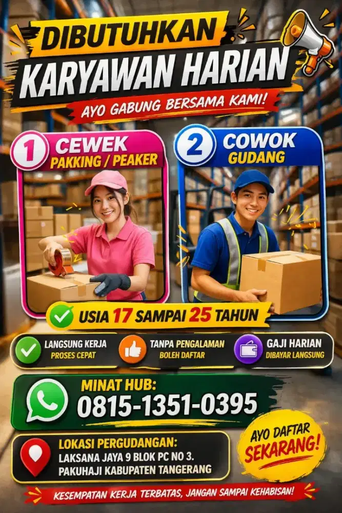 DIBUTUHKAN PEKERJA GUDANG HARIAN