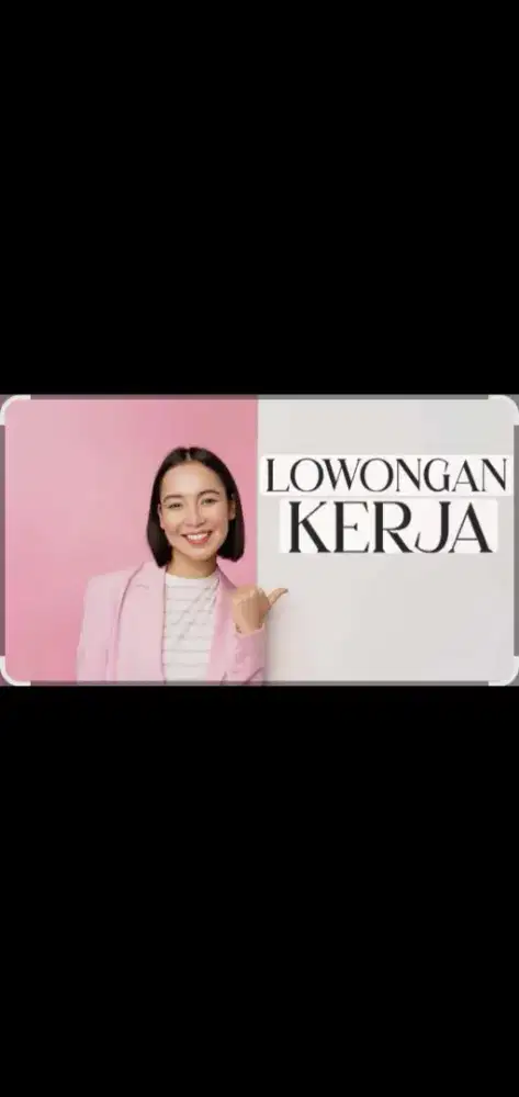 LOWONGAN KERJA KHUSUS WANITA