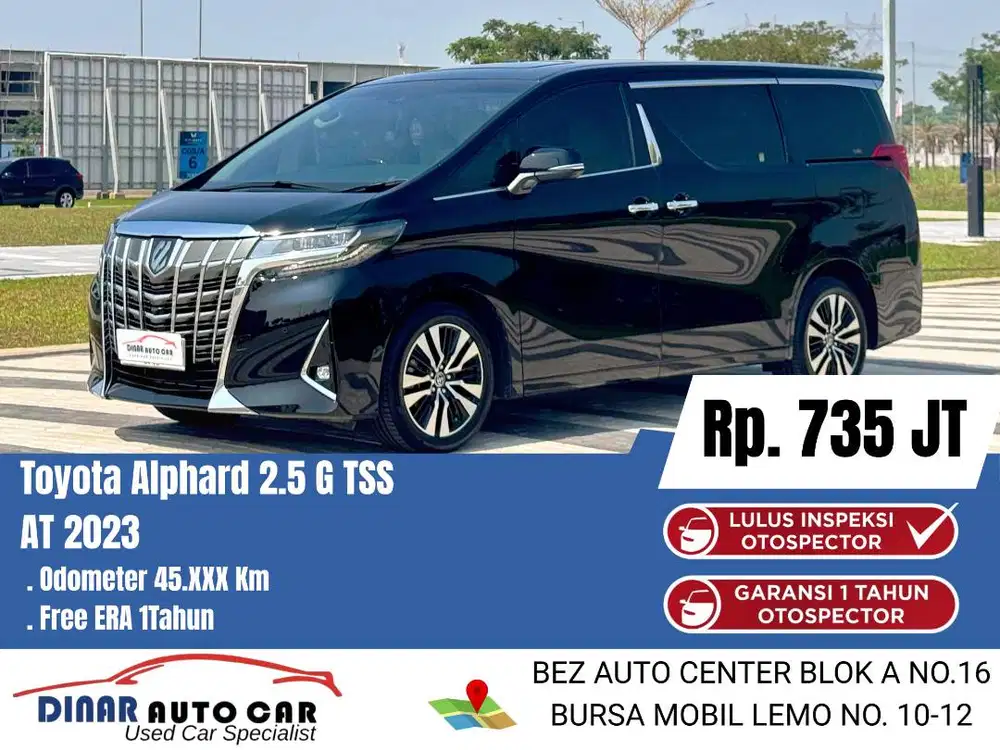 (43Rb) Alphard G TSS 2023 Hitam B Genap Warenty 1Th 45Jt*Dinar Auto*
