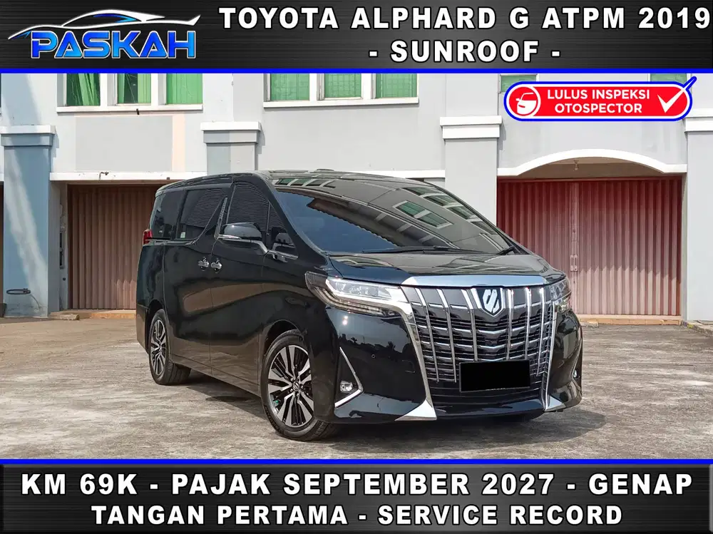 Bunga 5% SEPTEMBER 2027 GENAP KM 69 ALPHARD G ATPM 2019 ALPHARD G 2019