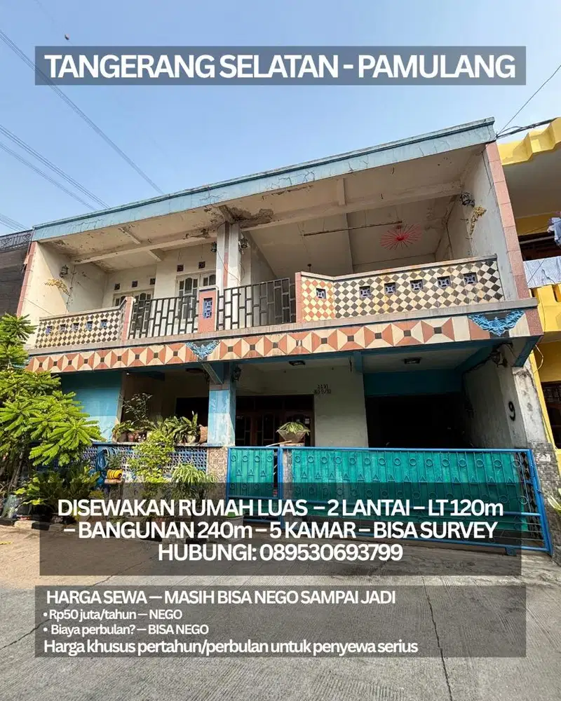 DISEWAKAN RUMAH TANGERANG SELATAN PAMULANG – LT 120/LB 240 – 5 KAMAR