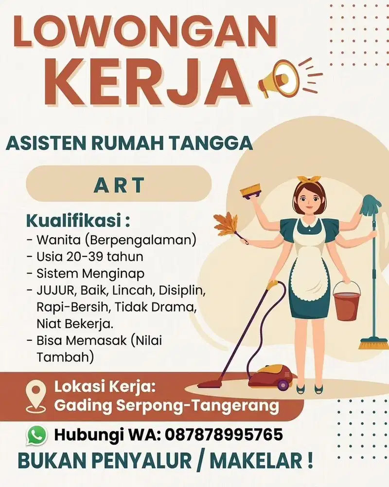 Dibutuhkan ART Serius dan Niat Kerja!!!