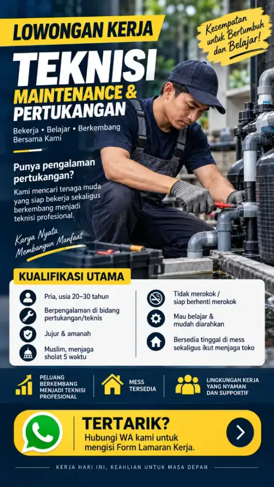 Lowongan Teknisi Maintenance dan Pertukangan