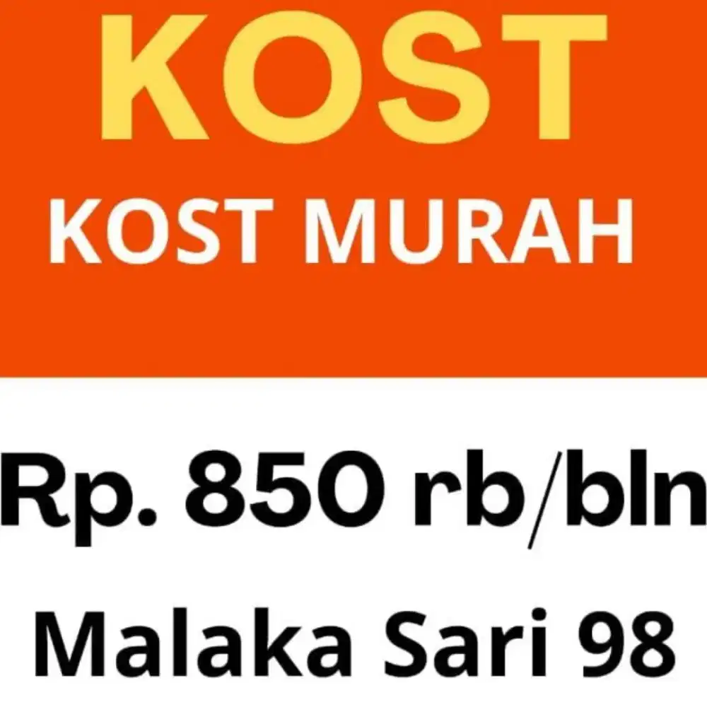 Kost M98 Malakasari