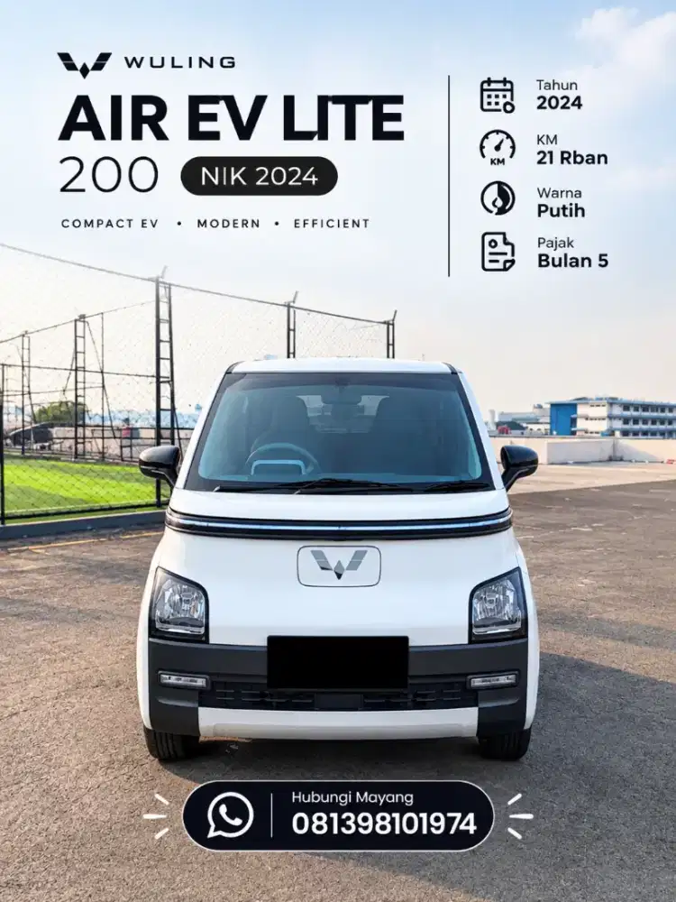 Wuling Air Ev lite 200 Nik 2024  mobil bagus banget