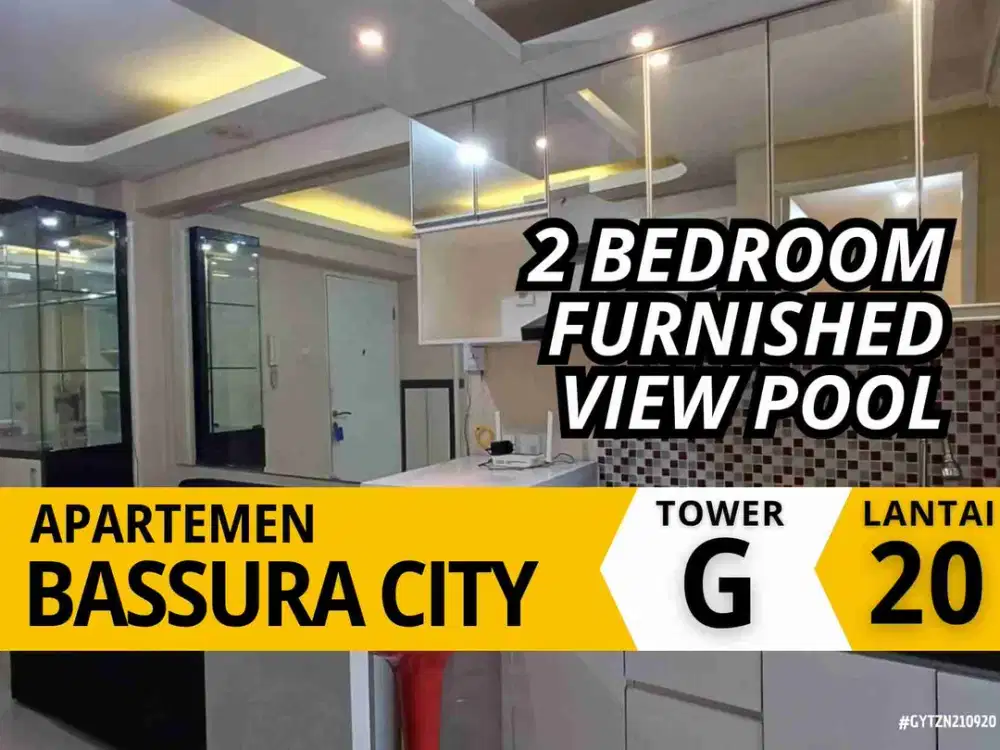 2 Bedroom Furnished Tahunan Tower G Lantai 20 Apartemen Bassura City