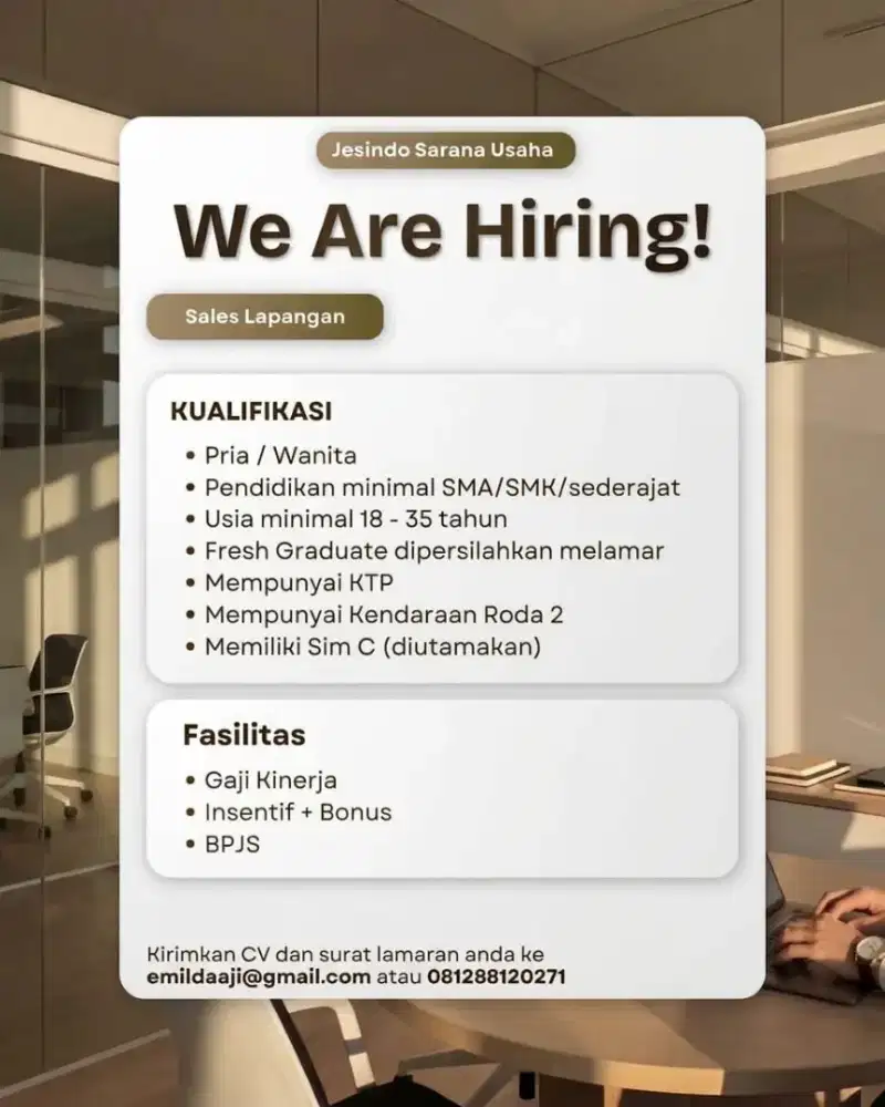 We Are Hiring! Sales Lapangan