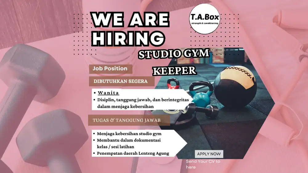 STUDIO GYM KEEPER / Penjaga Studio Gym (Khusus Perempuan)