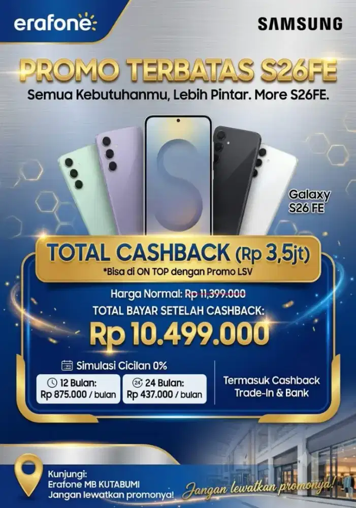 PROMO TERBATAS SAMSUNG GALAXY S26 FE DI ERAFONE KUTABUMI