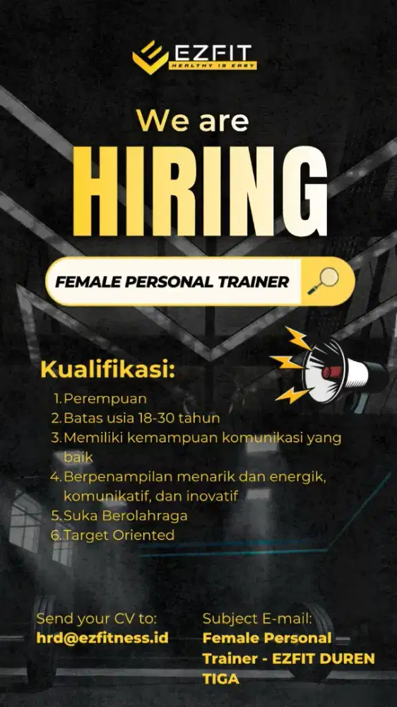 Dibutuhkan Female Personal Trainer - EZFIT Duren Tiga