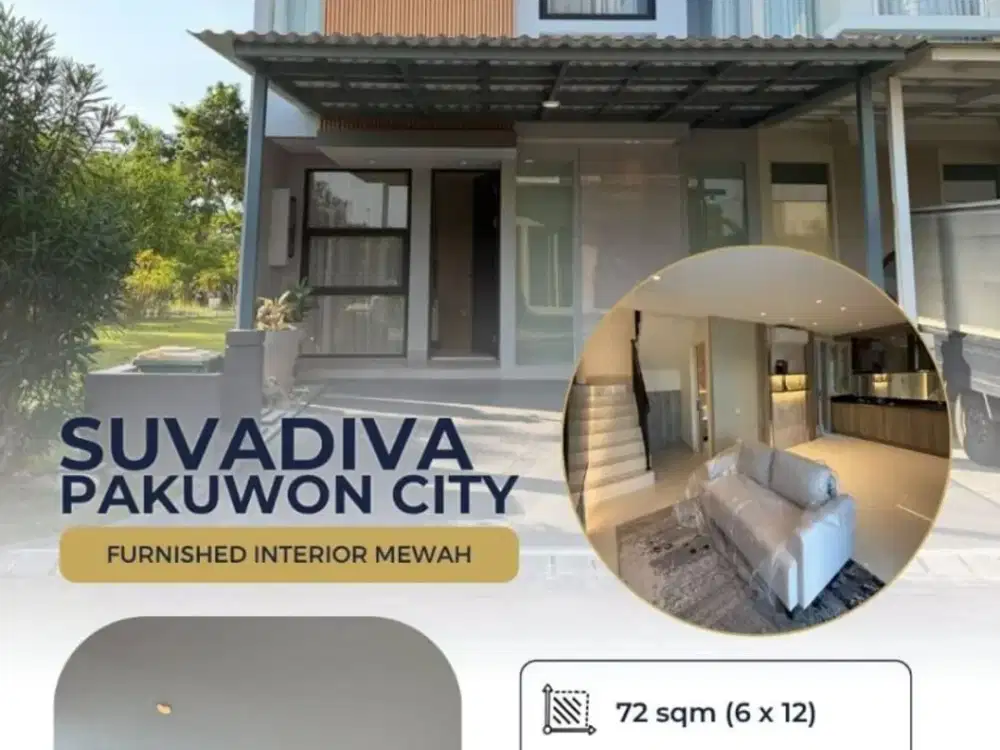 TURUN HARGA! BEST DEAL Rumah suvadiva pakuwon city full furnished