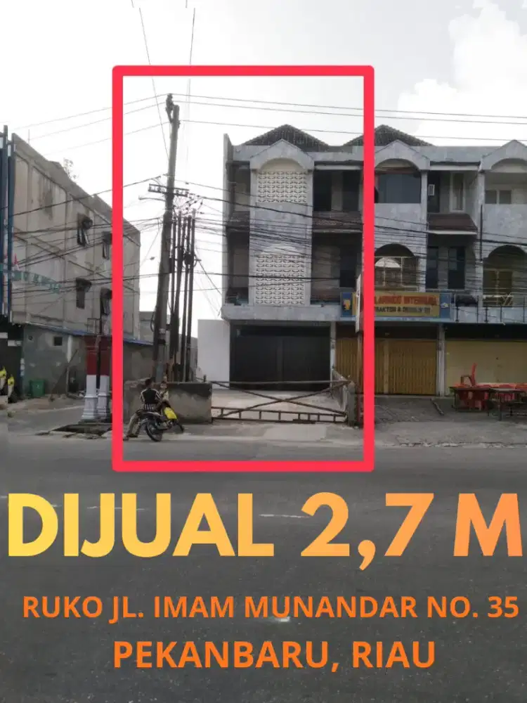 NEGO RUKO PINGGIR JALAN RAYA IMAM MUNANDAR HARAPAN RAYA