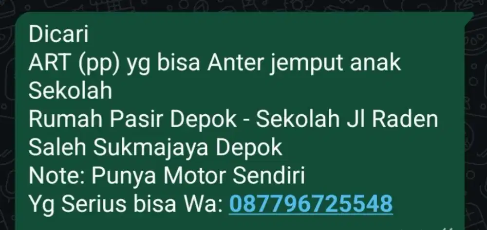 Dicari ART yg bisa Anter Jemput anak Sekolah
