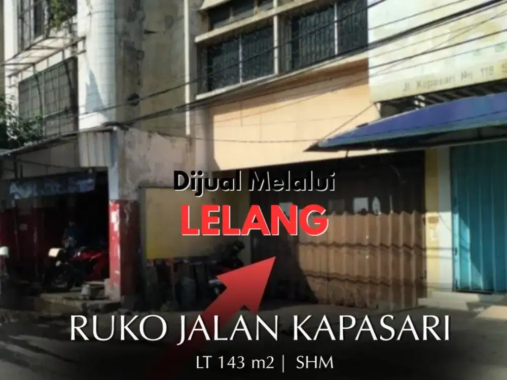 SEGERA LELANG, Okt 2026 Ruko Surabaya  Nol jalan Kapasari