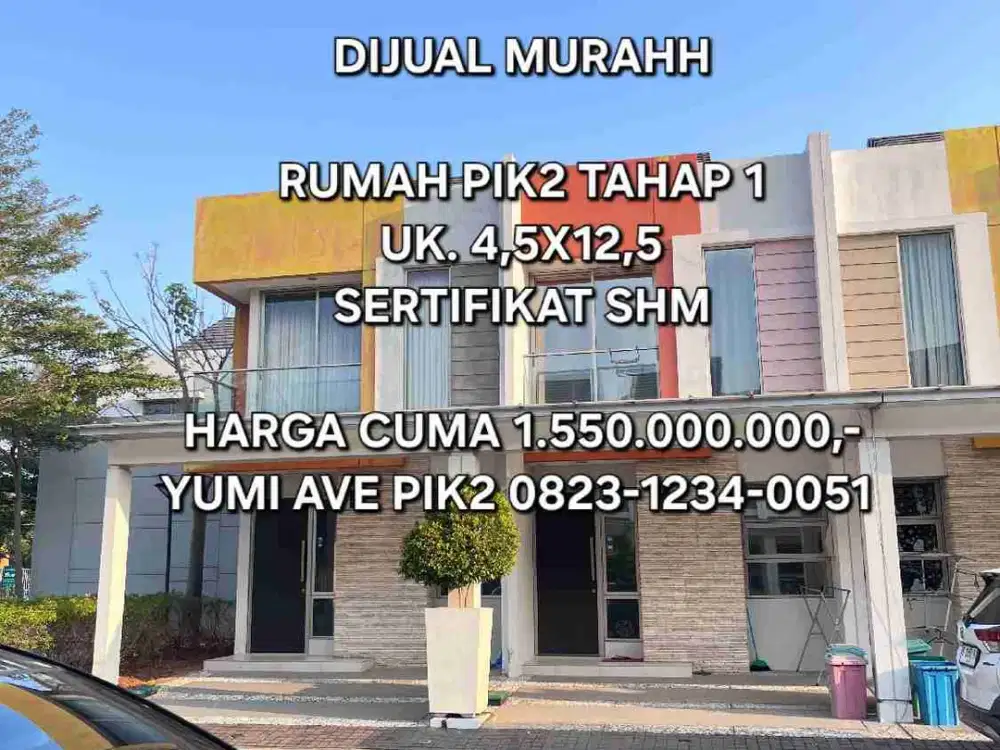 DIJUAL MURAH RUMAH PIK2 4,5X12,5 SERTIFIKAT SEMI FURNISH