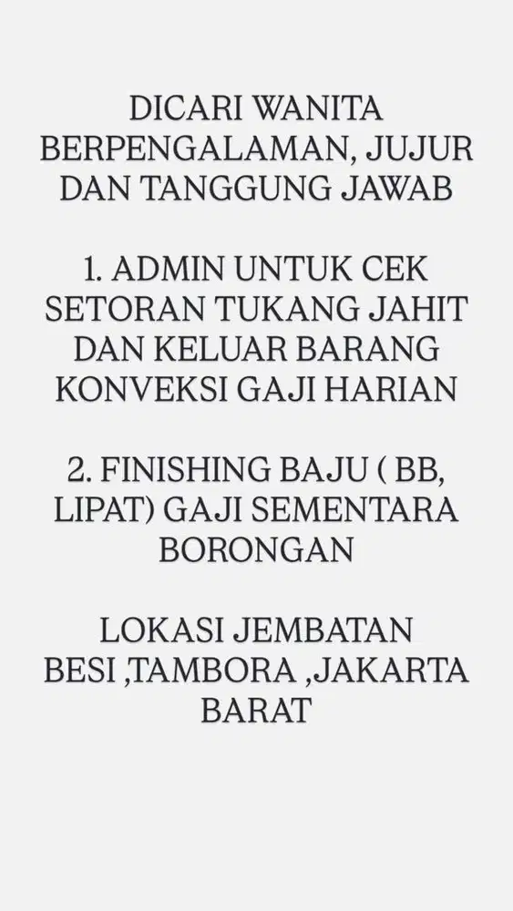 DI CARI WANITA BERPENGALAMAN UNTUK ADMIN DAN ANAK FINISHING (BB LIPAT)