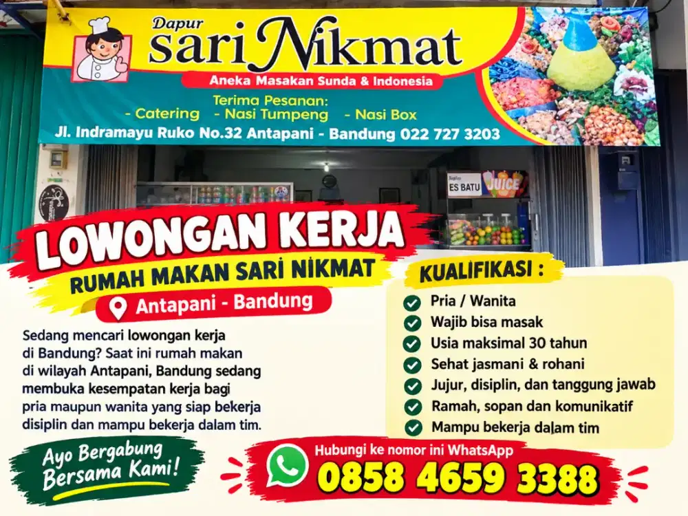 LOWONGAN KERJA DI RUMAH MAKAN SARI NIKMAT