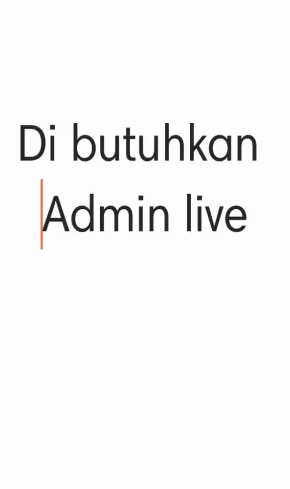 Di butuhkan admin Live