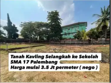TANAH KAVLING SAMPING SMA 17 PALEMBANG