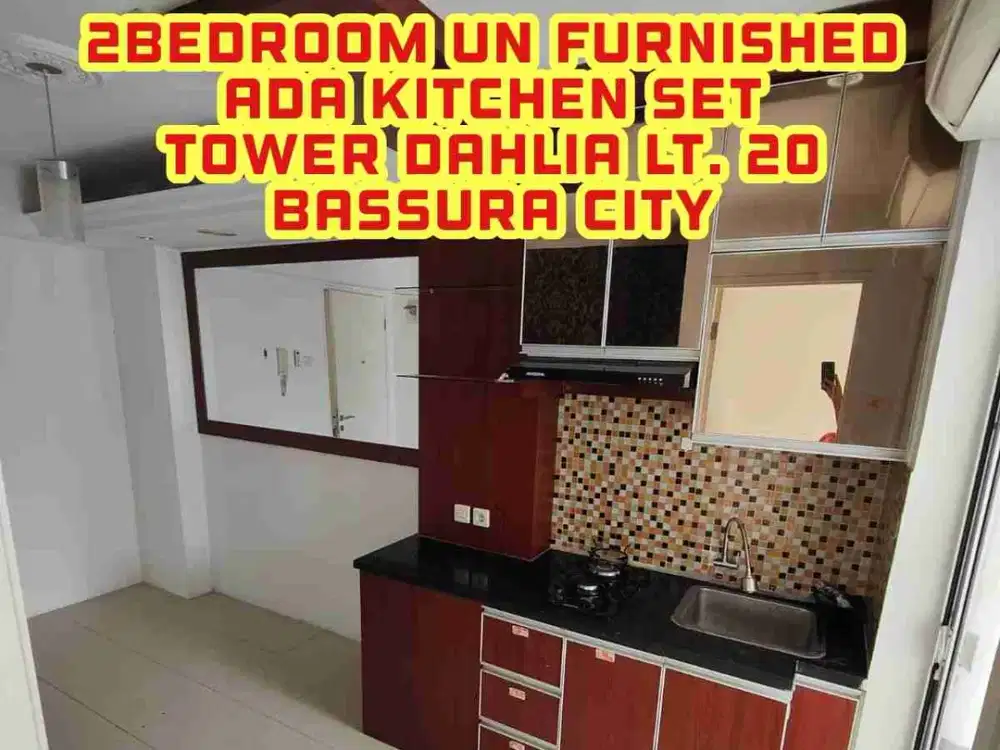 Disewakan apartemen siap huni free IPL tipe 2Bedroom Un furnished Tower Dahlia Lt. 20 Bassura city