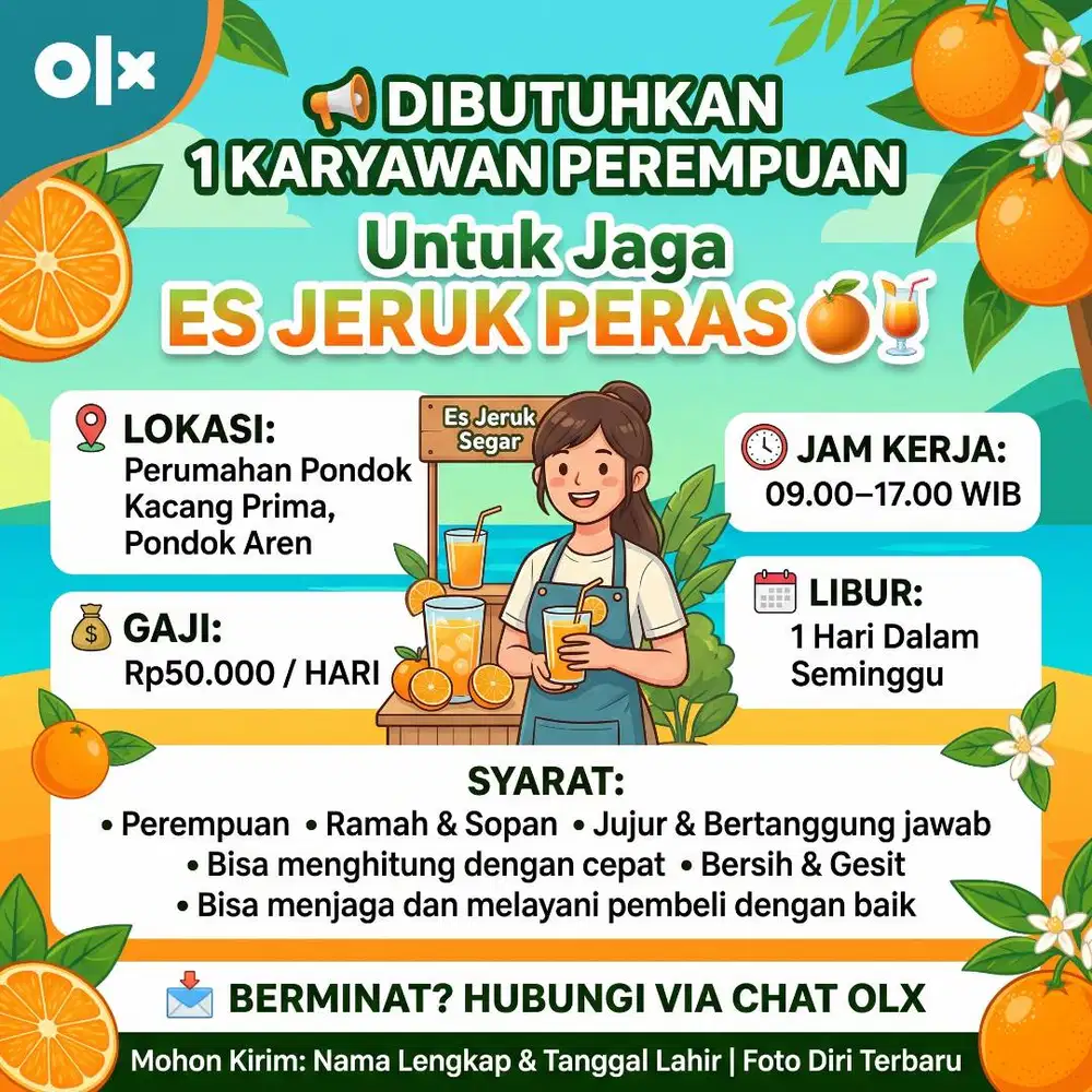 butuh perempuan untuk jualan  Es Jeruk Peras