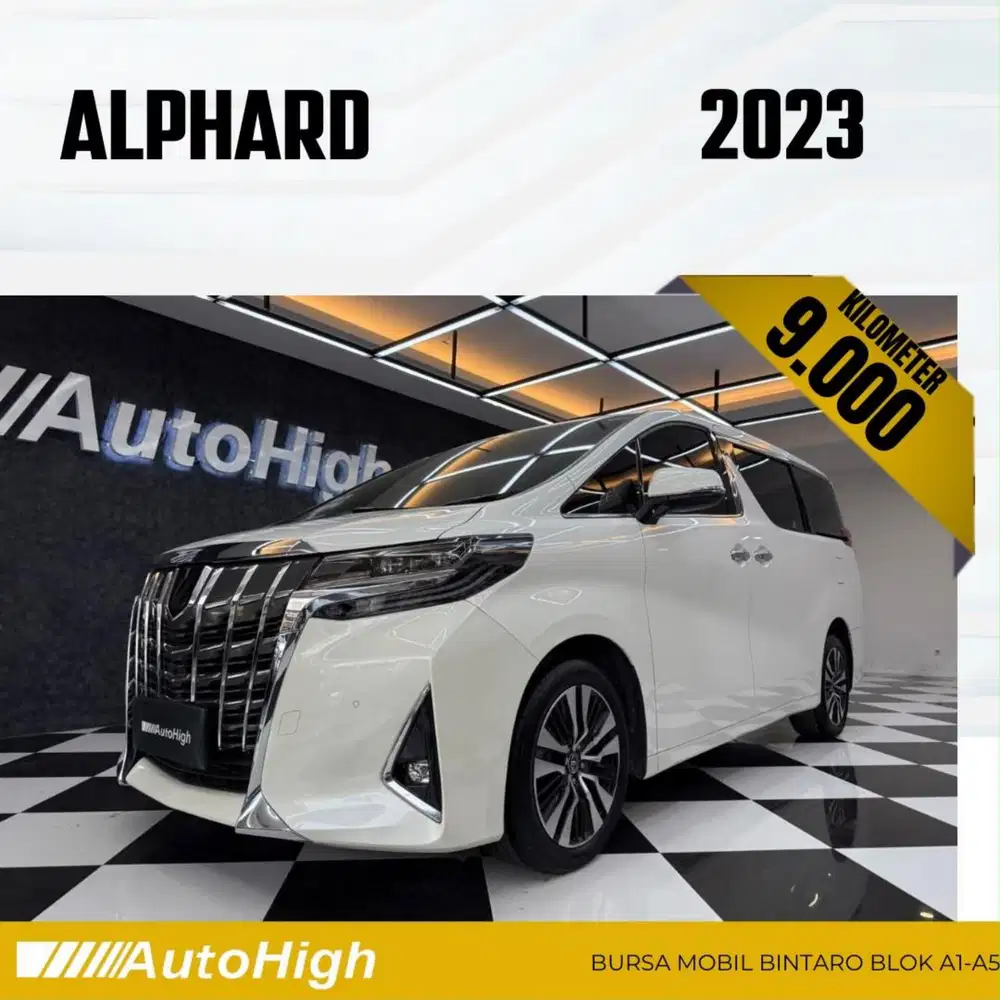 DP10% [Km9.000] Alphard G 2023 White Reg 2022 #AUTOHIGH