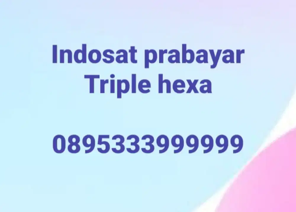 Perdana cantik indosat prabayar seri triple hexa