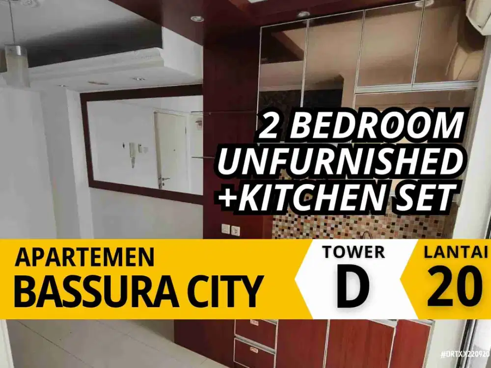 Sewa 2 Bedroom Kosongan +kitchen Set Tower D Samping Mall Apartemen Bassura City