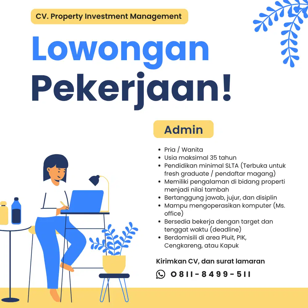 [URGENT] Dicari Admin Properti Real Estate - Area PIK1 Jakarta Utara