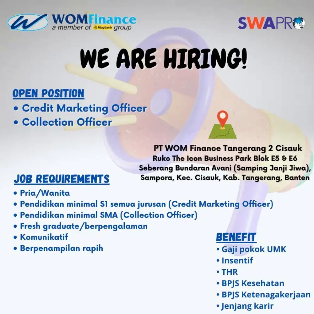 Info loker terbaru untuk penempatan PT WOM Finance Tangerang 2 Cisauk