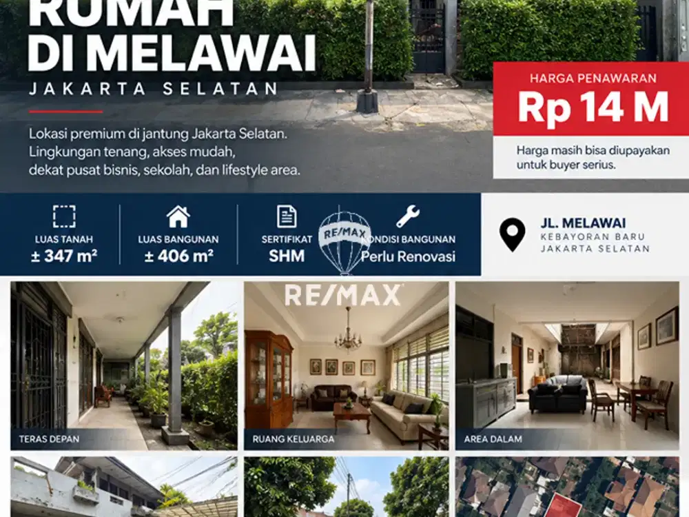 RUMAH DI MELAWAI, Kebayoran baru Jaksel — Rp14 M TANAH ±347 M² | BANGUNAN ±406 M²