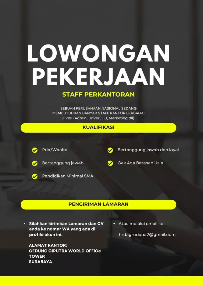 LOWONGAN KERJA SEMUA STAFF KANTOR