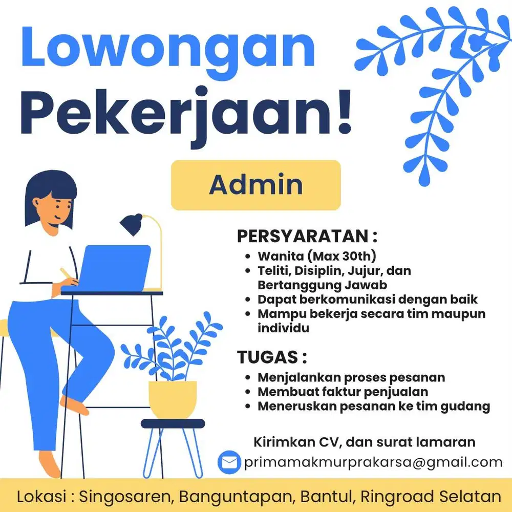 DIBUTUHKAN SEGERA STAFF ADMIN (WANITA)