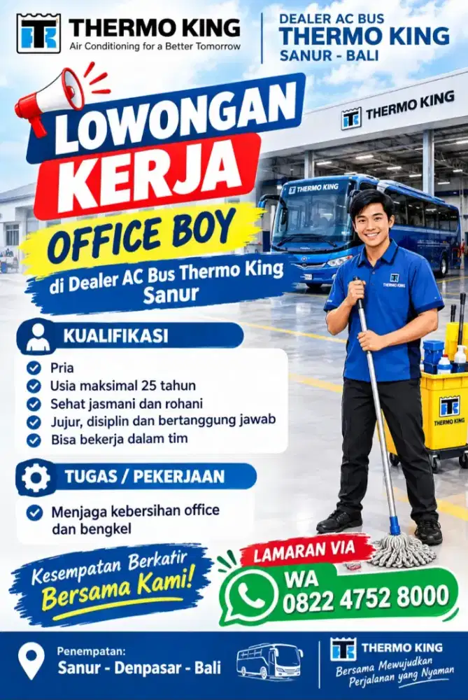 Bengkel ac Bus membutuhkan office boy
