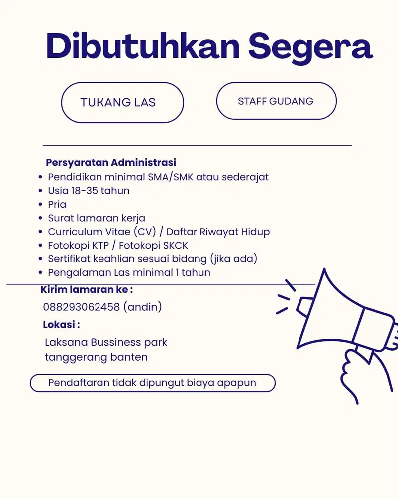 LOWONGAN KERJA TANGERANG (TUKANG LAS & STAFF GUDANG)