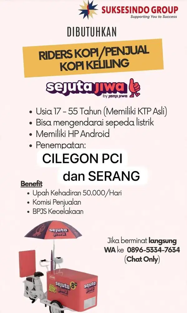 LOWONGAN PEKERJAAN RIDERS PENJUAL KOPI KELILING SEJUTA JIWA SERANG CIL