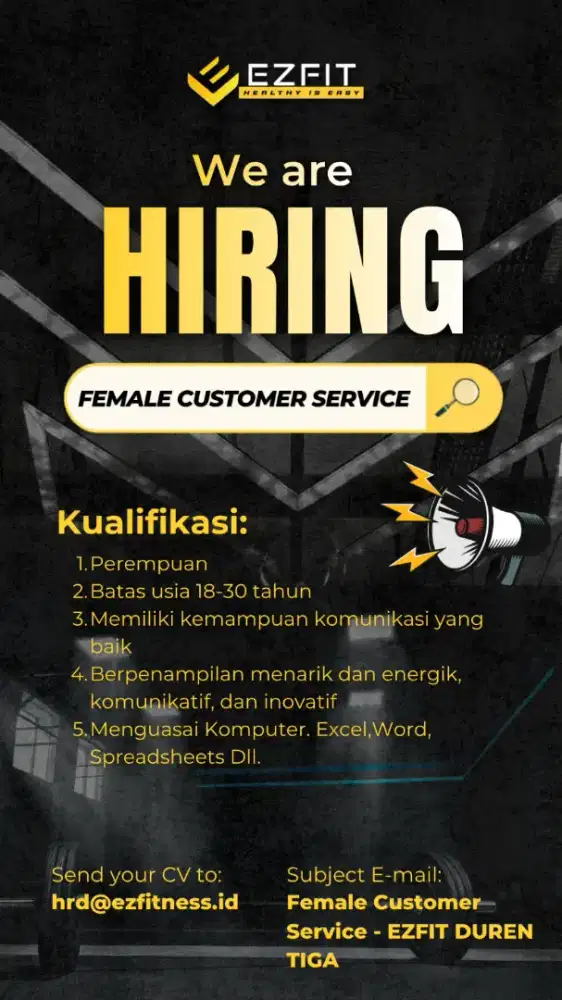 Dibutuhkan Female Customer Service - EZFIT Duren Tiga