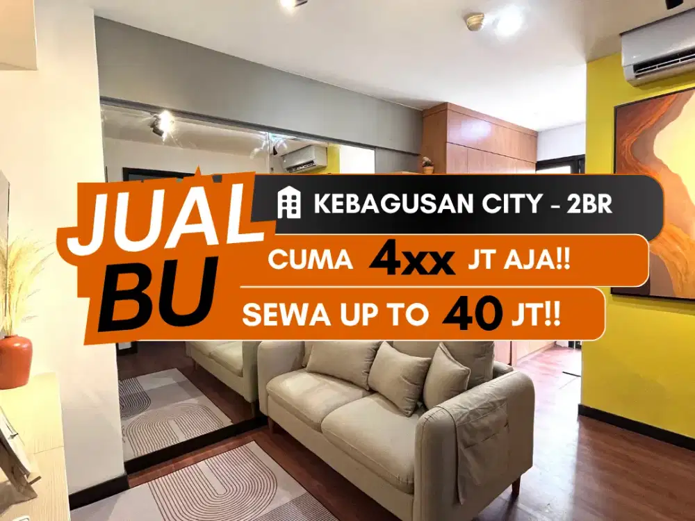 Jual BU Apartemen Kebagusan City 2BR TB Simatupang