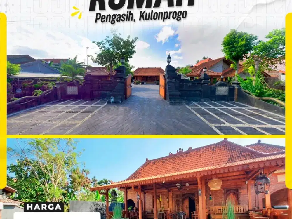 DIJUAL RUMAH JOGLO MEWAH & PROPERTI KOMERSIAL RESORT DI PENGASIH, KULON PROGO, DIY